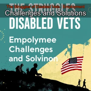 Artistic representation for The Struggles of Disabled Vets : Employment Challenges and Solutions