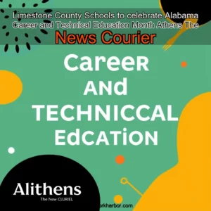Read more about the article Limestone County Schools to celebrate Alabama Career and Technical Education Month  Athens The News Courier