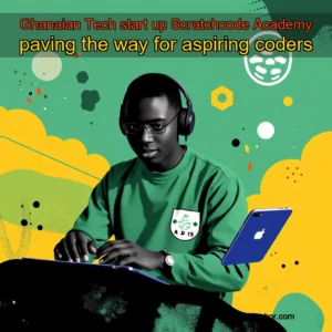 Read more about the article Ghanaian Tech start  up Scratchcode Academy paving the way for aspiring coders