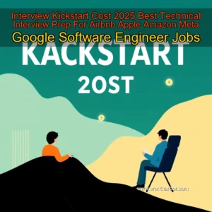 Read more about the article Interview Kickstart Cost 2025  Best Technical Interview Prep For Airbnb Apple Amazon Meta Google Software Engineer Jobs