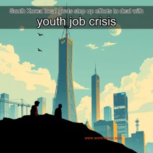 Read more about the article South Korea local govts step up efforts to deal with youth job crisis