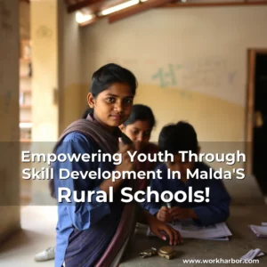 Artistic representation for Empowering Youth Through Skill Development In Malda'S Rural Schools!