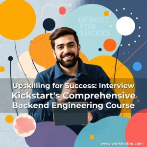 Read more about the article Upskilling for Success: Interview Kickstart’s Comprehensive Backend Engineering Course