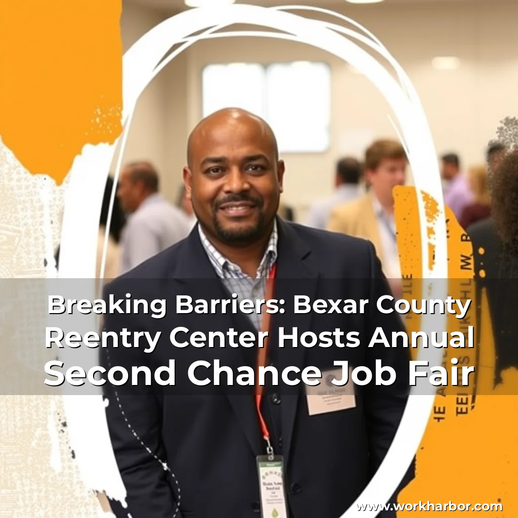 Read more about the article Breaking Barriers: Bexar County Reentry Center Hosts Annual Second Chance Job Fair